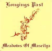 Longings Past : Meadows of Maseilya